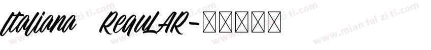 ltaliana   RequLAR字体转换